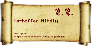 Márhoffer Mihály névjegykártya